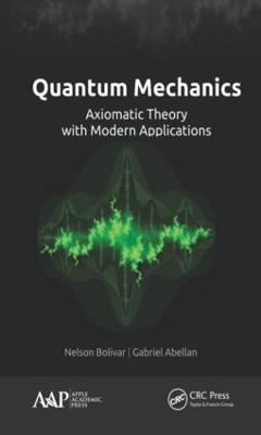 Quantum Mechanics - Nelson Bolivar, Gabriel Abellán