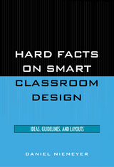 Hard Facts on Smart Classroom Design -  Daniel Niemeyer