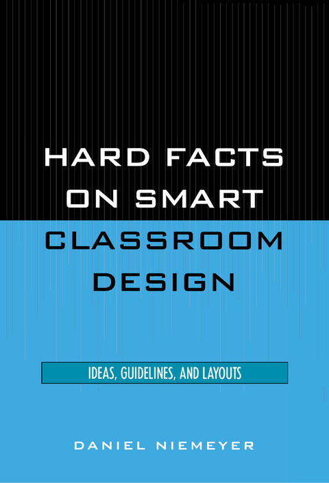 Hard Facts on Smart Classroom Design -  Daniel Niemeyer