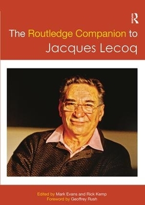 The Routledge Companion to Jacques Lecoq - 