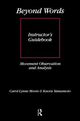 Beyond Words: Instructor's Manual - Carol-Lynne Moore, Kaoru Yamamoto