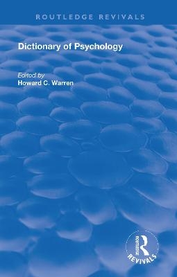 Dictionary of Psychology - Howard C. Warren