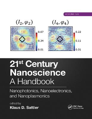 21st Century Nanoscience &ndash; A Handbook - 