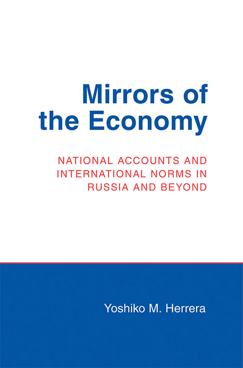 Mirrors of the Economy -  Yoshiko M. Herrera