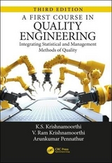 A First Course in Quality Engineering - Krishnamoorthi, K.S.; Krishnamoorthi, V. Ram