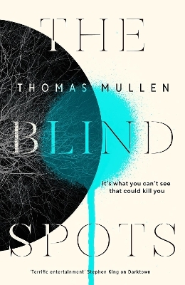 The Blind Spots - Thomas Mullen