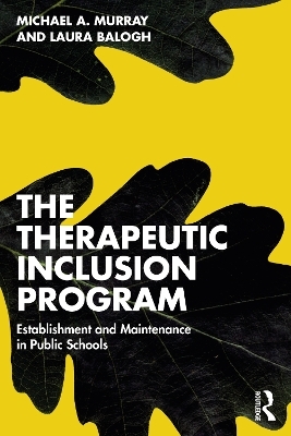 The Therapeutic Inclusion Program