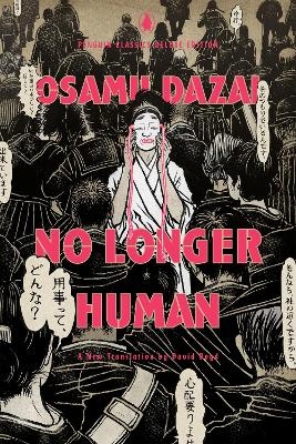 No Longer Human - Osamu Dazai