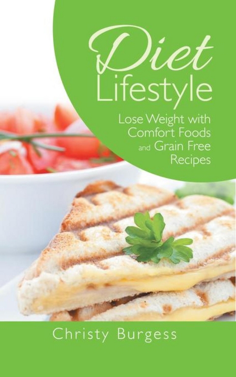 Diet Lifestyle - Christy Burgess,  Edwards Camille
