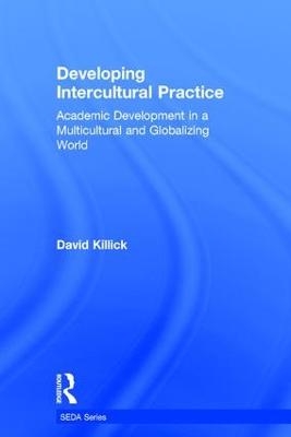 Developing Intercultural Practice - David Killick