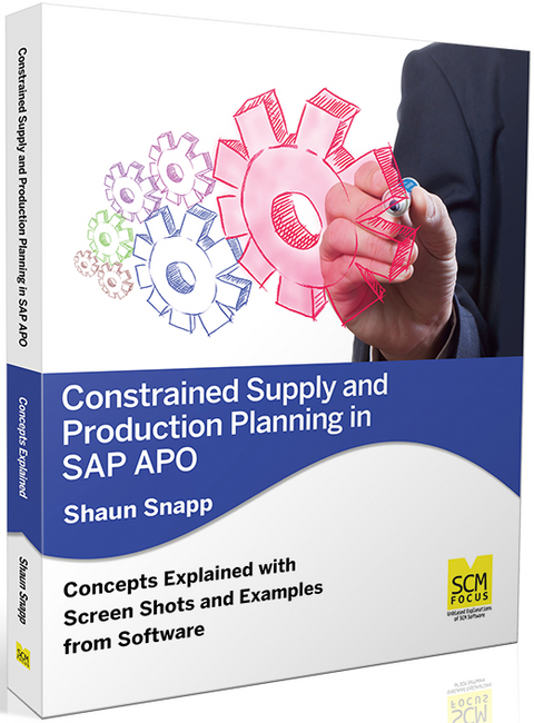 Constrained Supply and Production Planning in SAP APO -  Shaun