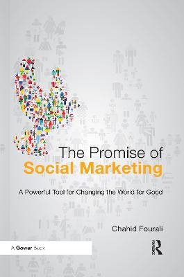 The Promise of Social Marketing - Chahid Fourali