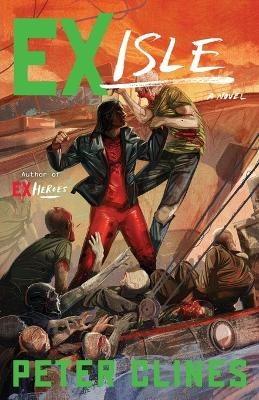 Ex-Isle - Peter Clines