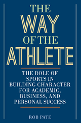Way of the Athlete -  Rob Pate