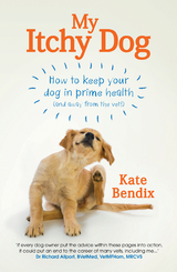 My Itchy Dog -  Kate Bendix