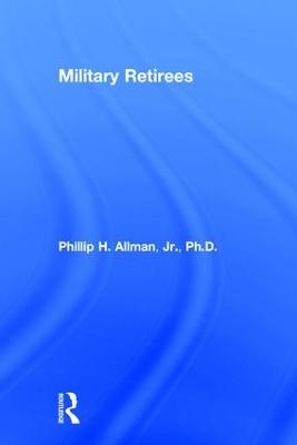 Military Retirees - Phillip Allman