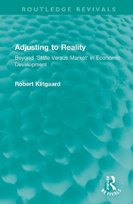 Adjusting to Reality - Robert Klitgaard