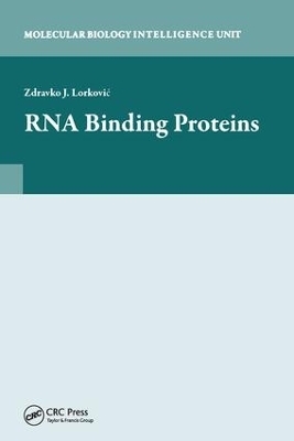 RNA Binding Proteins - Zdravko Lorkovic