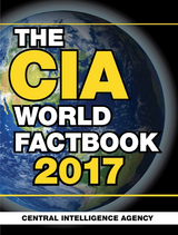 CIA World Factbook 2017 -  Central Intelligence Agency