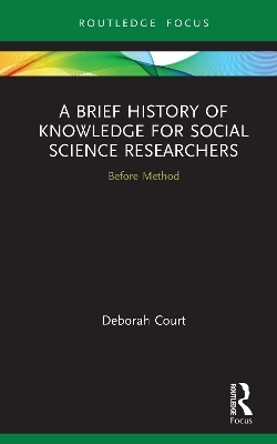 A Brief History of Knowledge for Social Science Researchers