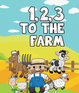 123 to the Farm - Speedy Publishing