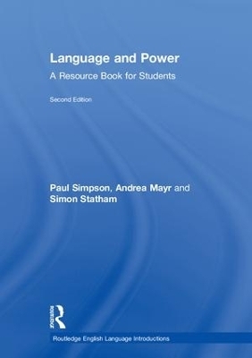Language and Power - Paul Simpson, Andrea Mayr, Simon Statham