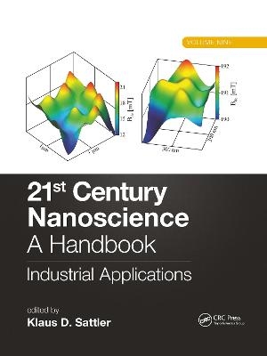 21st Century Nanoscience – A Handbook