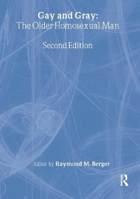 Gay and Gray - Raymond Berger