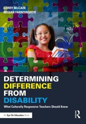 Determining Difference from Disability - Gerry McCain, Megan Farnsworth