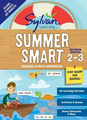 Sylvan Summer Smart Workbook: Between Grades 2 & 3 -  Sylvan Learning