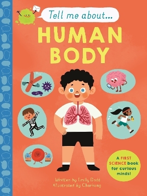 Tell Me About: The Human Body - Emily Dodd