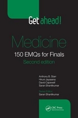 Get ahead! Medicine - Starr, Anthony B.; Jayasena, Hiruni; Shantikumar, Saran; Capewell, David