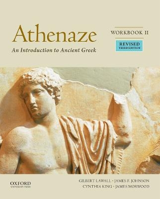 Athenaze, Workbook II - Maurice Balme, Gilbert Lawall, The late James Morwood