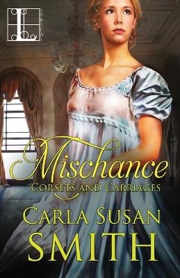 Mischance - Carla Susan Smith