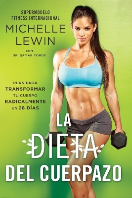 La dieta del cuerpazo