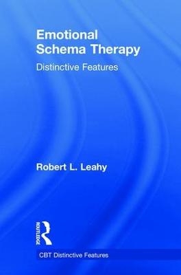 Emotional Schema Therapy - Robert L. Leahy