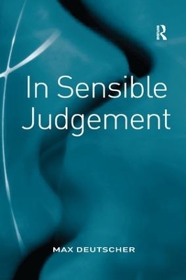 In Sensible Judgement - Max Deutscher