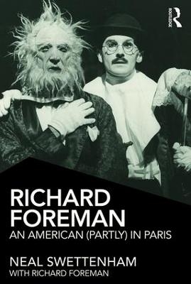 Richard Foreman - Neal Swettenham