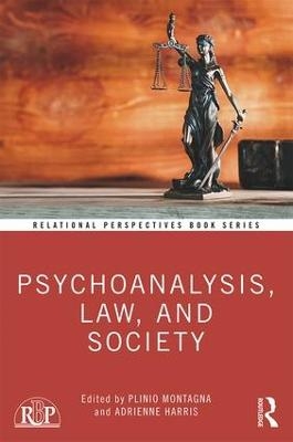 Psychoanalysis, Law, and Society - 