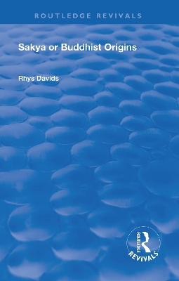 Revival: Sakya or Buddhist Origins (1931)