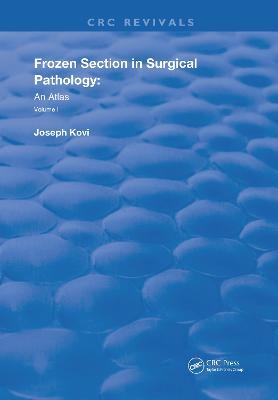 Frozen Section in Surgical Pathology - Joseph Kovi
