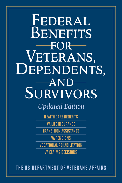 Federal Benefits for Veterans, Dependents, and Survivors -  Us Department of Veterans Affairs