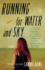 Running for Water and Sky -  Sandra Kring