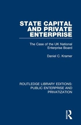State Capital and Private Enterprise - Daniel C. Kramer