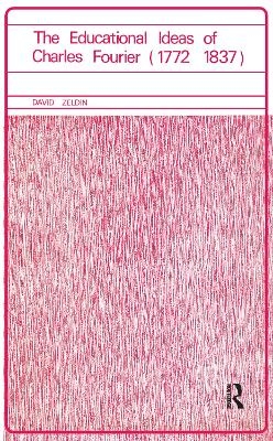 Educational Ideas of Charles Fourier 1772-1837