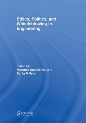 Ethics, Politics, and Whistleblowing in Engineering - 
