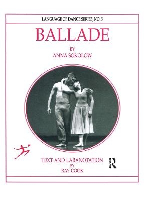 Ballade by Anna Sokolow