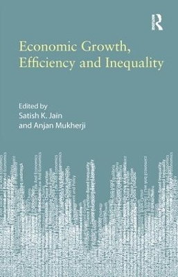 Economic Growth, Efficiency and Inequality - 
