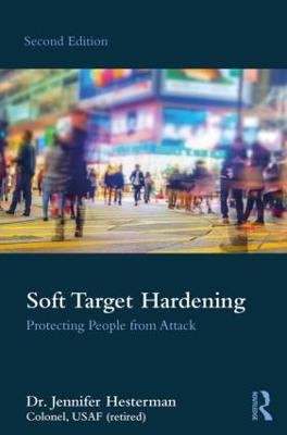 Soft Target Hardening - Jennifer Hesterman