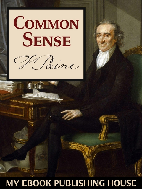 Common Sense - Thomas Paine